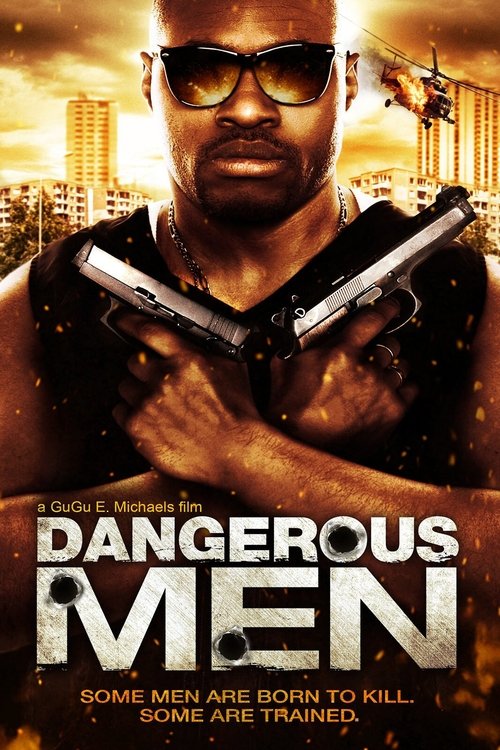 Movie poster for Dangerous Men: First Chapter (2011)