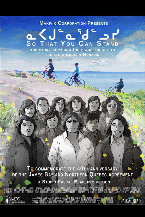 Movie poster for NAPAGUNNAQULLUSI: So That You Can Stand (2015)