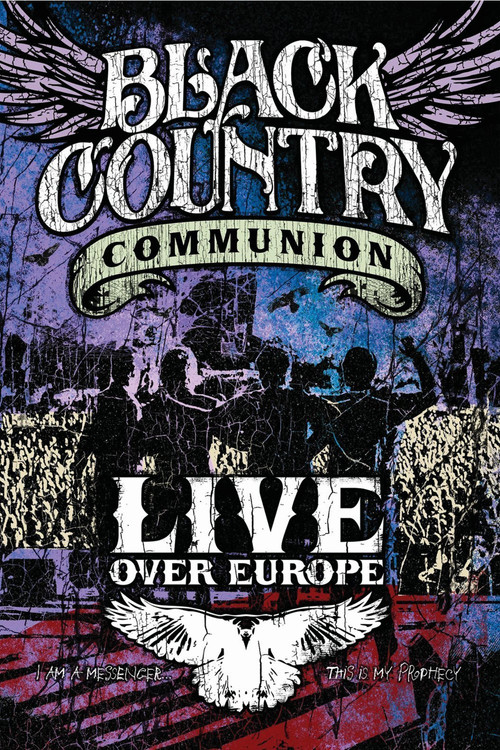 Movie poster for Black Country Communion - Live Over Europe (2011)