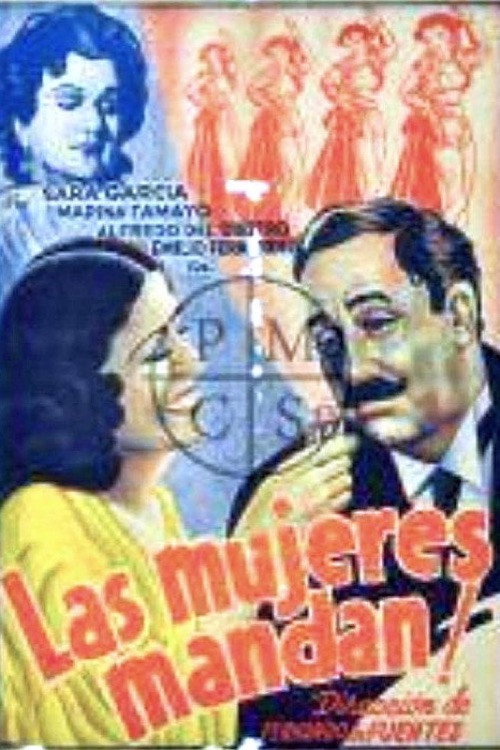 Movie poster for Las mujeres mandan (1937)