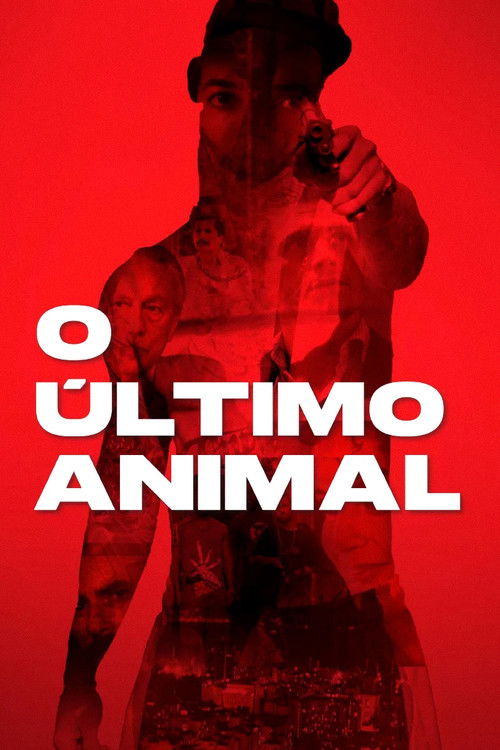 Movie poster for O Último Animal (2023)