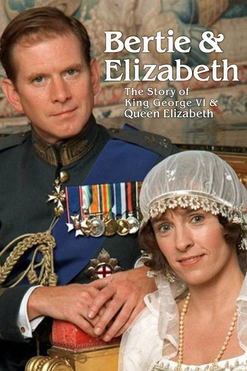 Movie poster for Bertie and Elizabeth (2002)