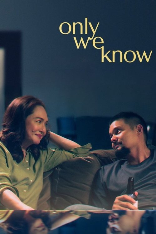 Movie poster for Only We Know (2025)
