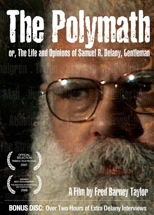 Movie poster for The Polymath, or The Life and Opinions of Samuel R. Delany, Gentleman (2007)