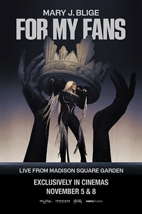 Movie poster for Mary J. Blige: For My Fans (2025)