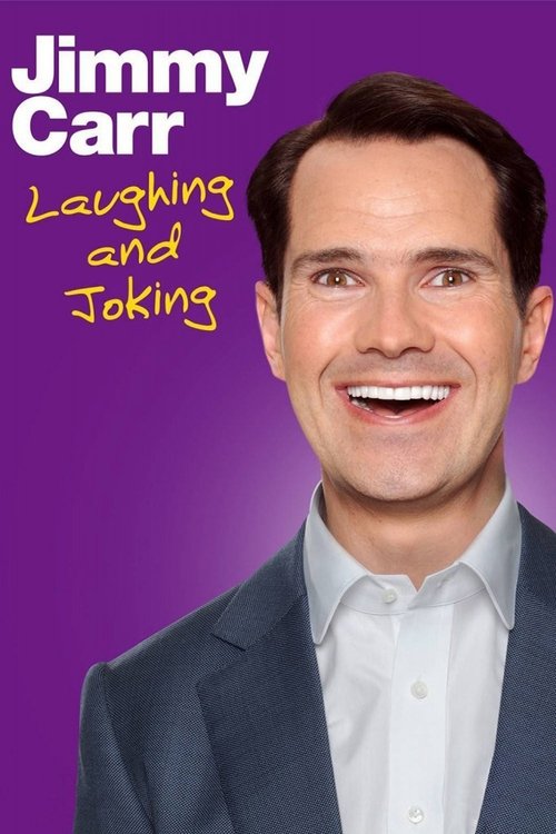 Movie poster for Jimmy Carr: Laughing and Joking (2013)