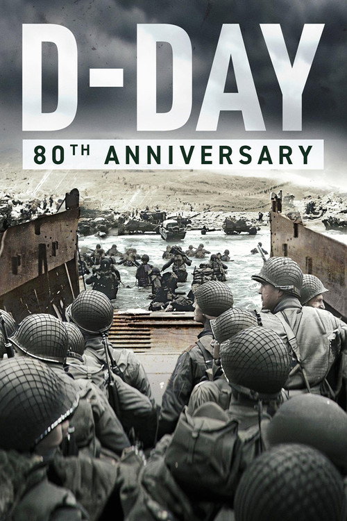 Movie poster for D-Day: 80th Anniversary (2024)