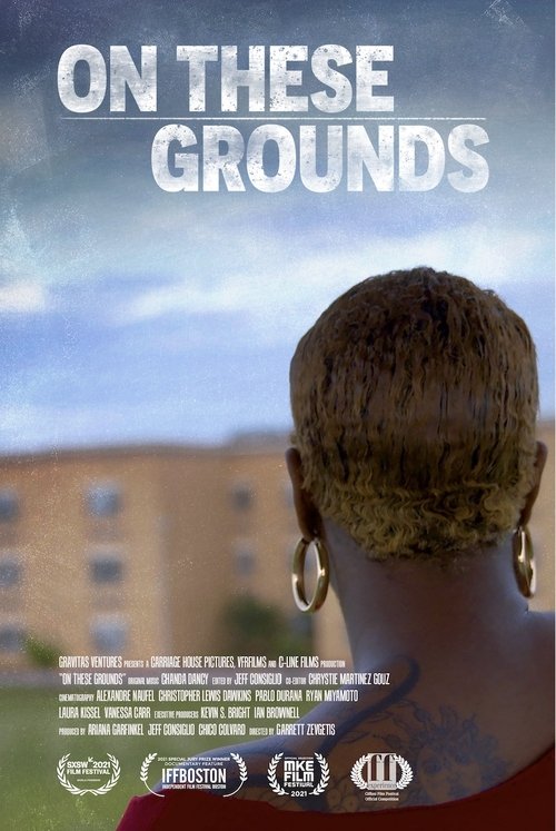 Movie poster for On These Grounds (2021)
