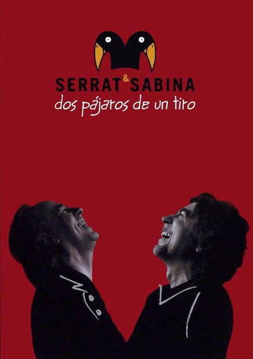 Movie poster for Serrat & Sabina - Dos Pájaros De Un Tiro (2008)