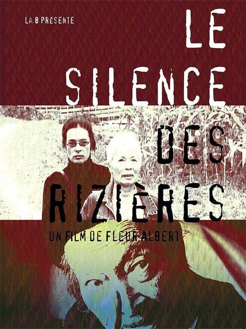 Movie poster for Le Silence des rizières (2006)