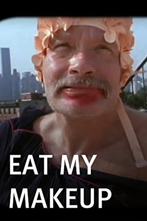 Movie poster for Eat My Makeup! (2010)