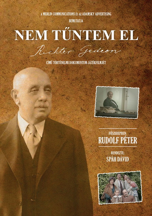 Movie poster for Nem tűntem el - Richter Gedeon története (2014)