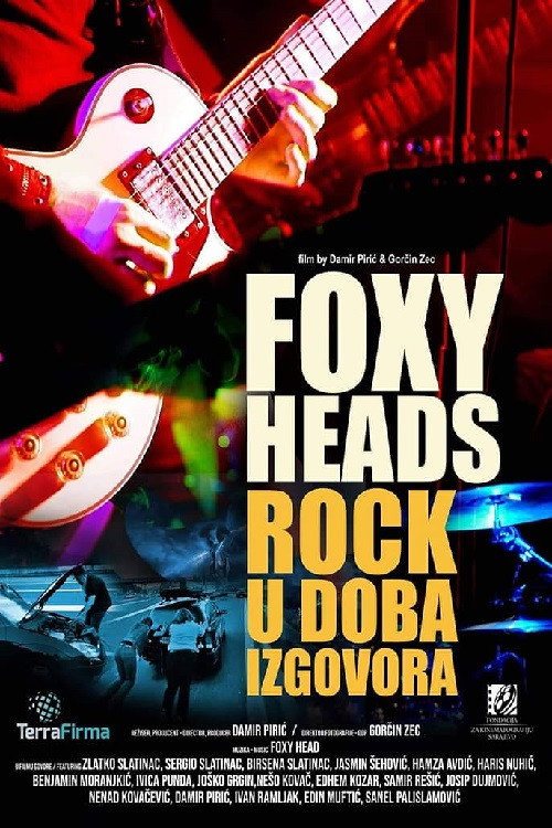 Movie poster for Foxy Heads: Rock in the Time of Excuses (2022)