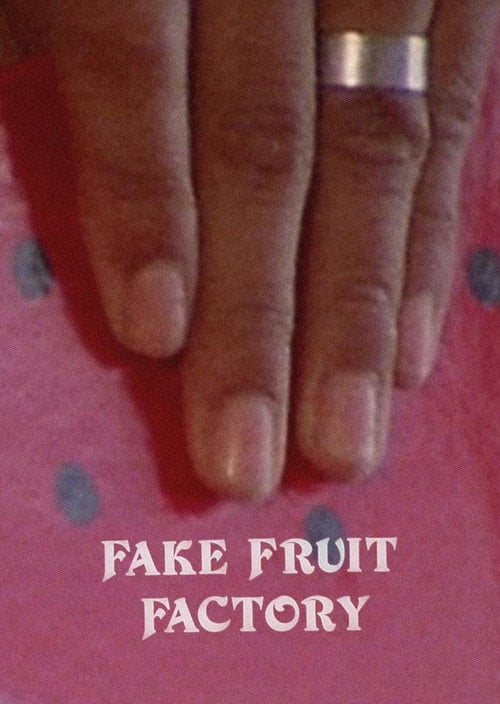 Movie poster for Fake Fruit Factory (1986)