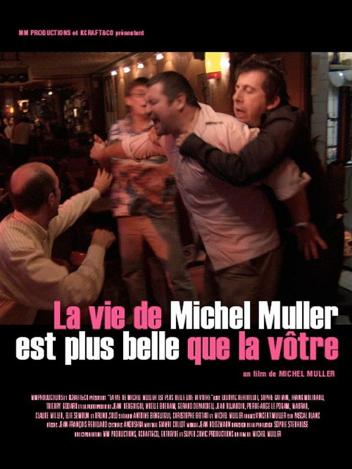 Movie poster for La vie de Michel Muller est plus belle que la vôtre (2005)