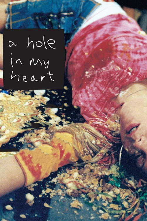 Movie poster for A Hole in My Heart (2005)