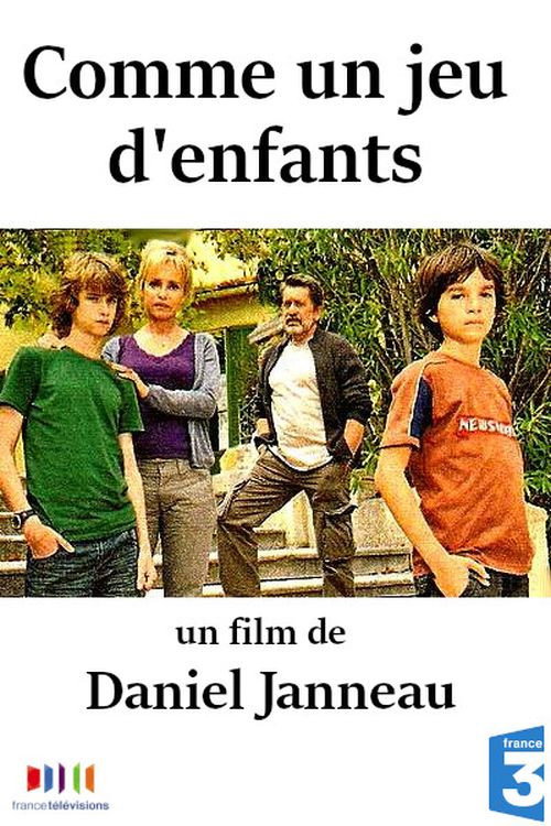 Comme un jeu d'enfants poster