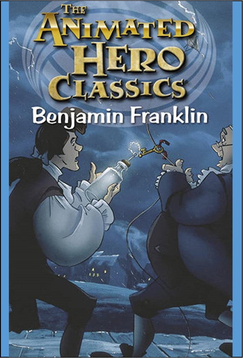 Movie poster for Animated Hero Classics: Benjamin Franklin (1993)