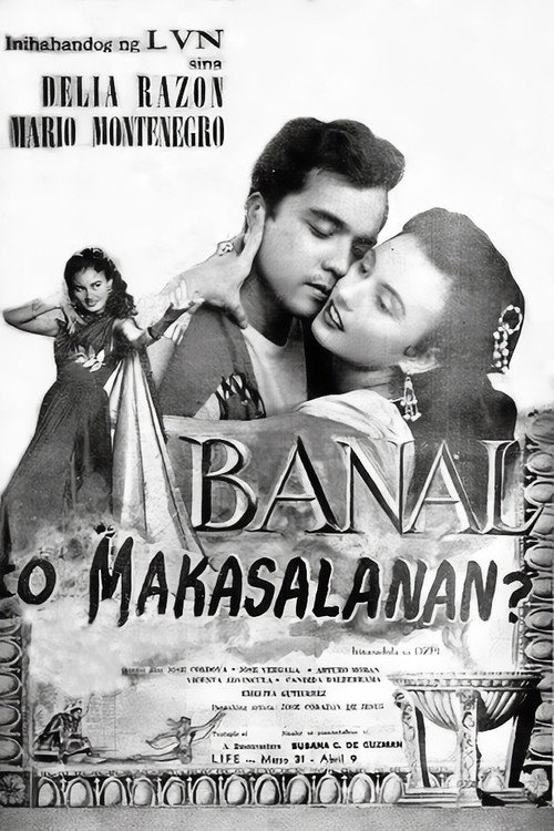 Movie poster for Banal o Makasalanan? (1955)