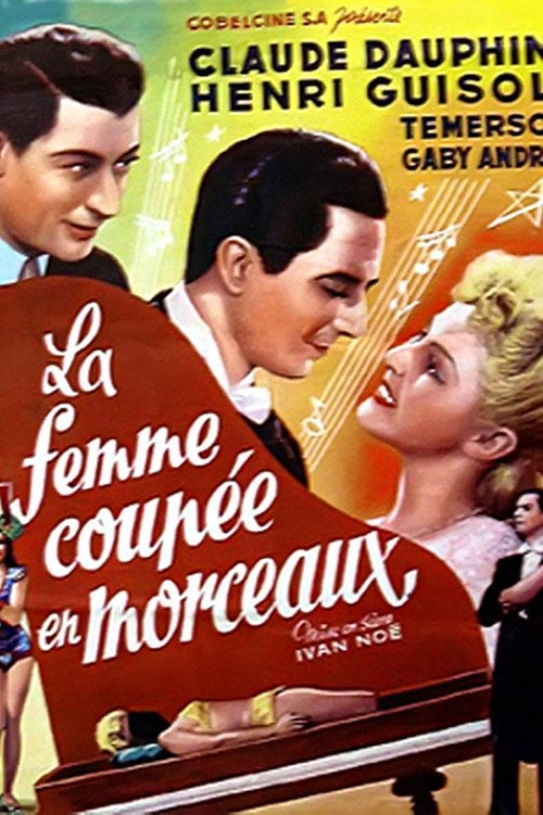 Movie poster for Une femme coupée en morceaux (1946)
