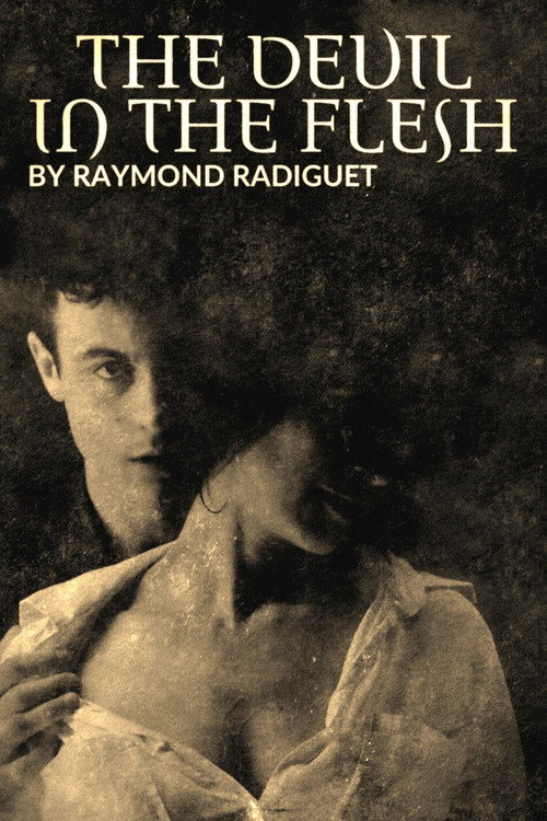 Movie poster for The Devil in the Flesh, by Raymond Radiguet: The Romance that Scandalised a Nation (2022)