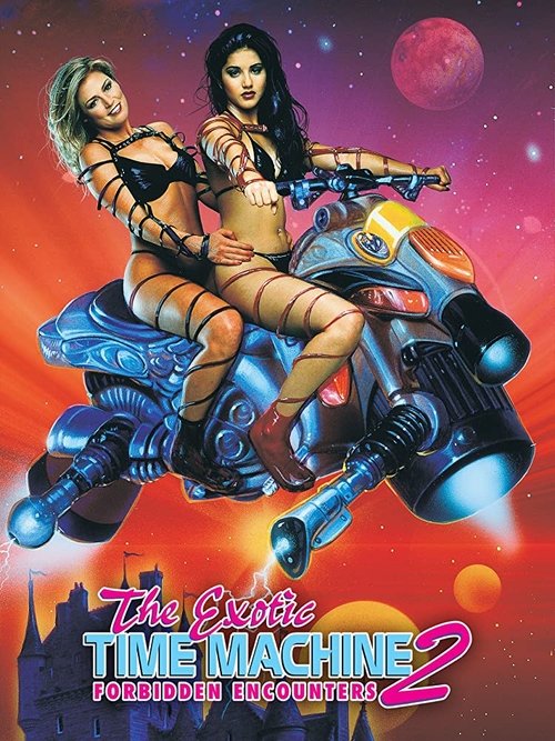 Movie poster for The Exotic Time Machine II: Forbidden Encounters (2000)