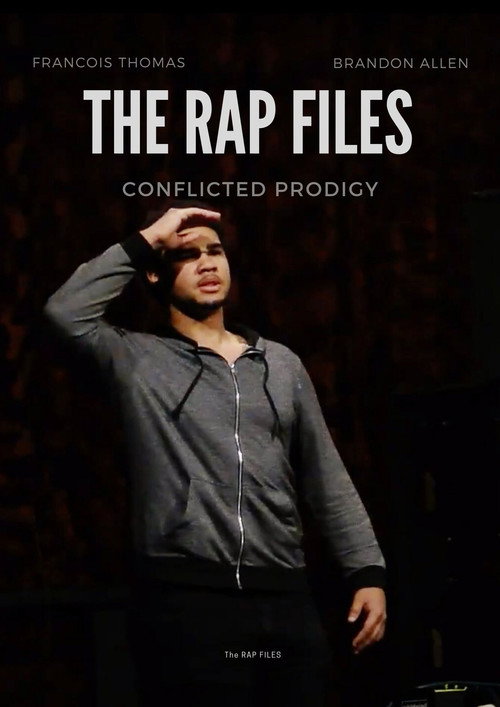 Movie poster for The Rap Files: Conflicted Prodigy (2018)