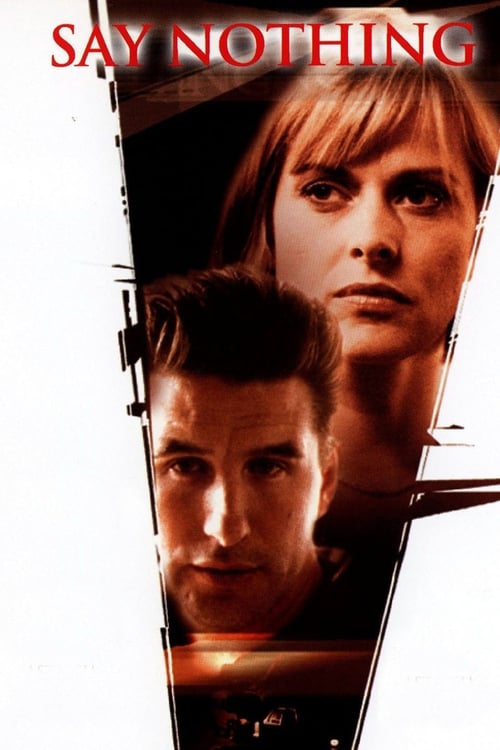 Movie poster for Say Nothing (2001)