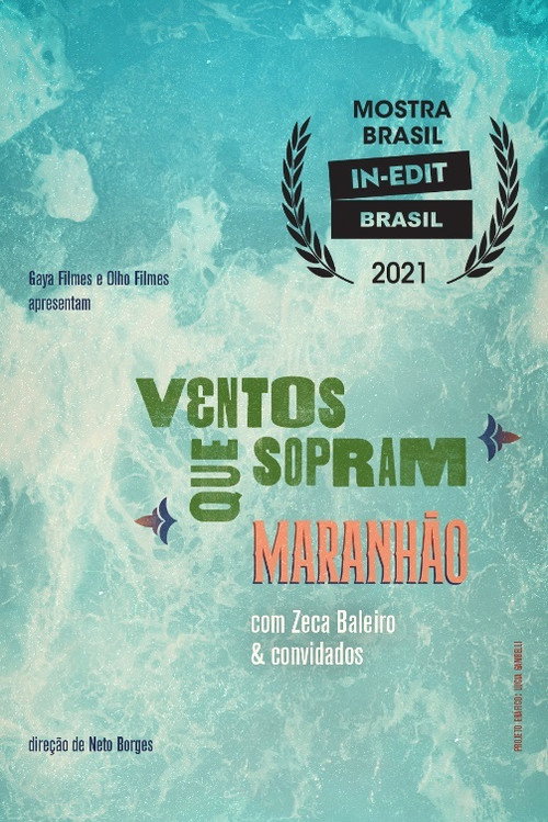 Movie poster for Ventos Que Sopram Maranhão (2021)