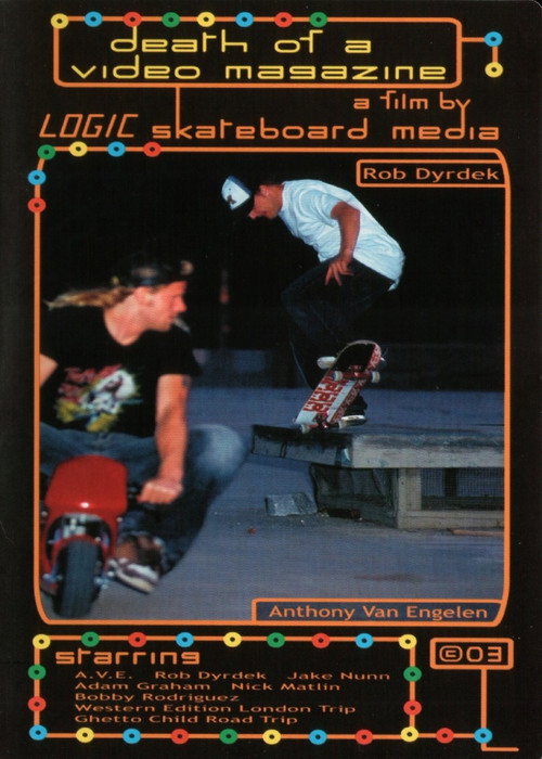Movie poster for Death of a Video Magazine: A Film by Logic Skateboard Media