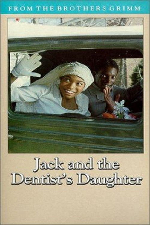 Movie poster for Jack & the Dentist's Daughter (1985)