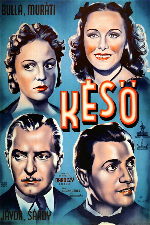 Movie poster for Késő (1943)
