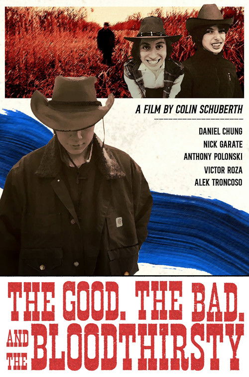 Movie poster for The Good, the Bad, and the Bloodthirsty (2023)