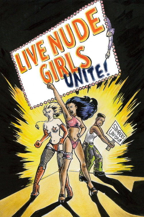 Movie poster for Live Nude Girls Unite! (2000)