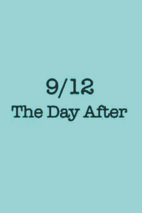 Movie poster for 9 12 The Day After