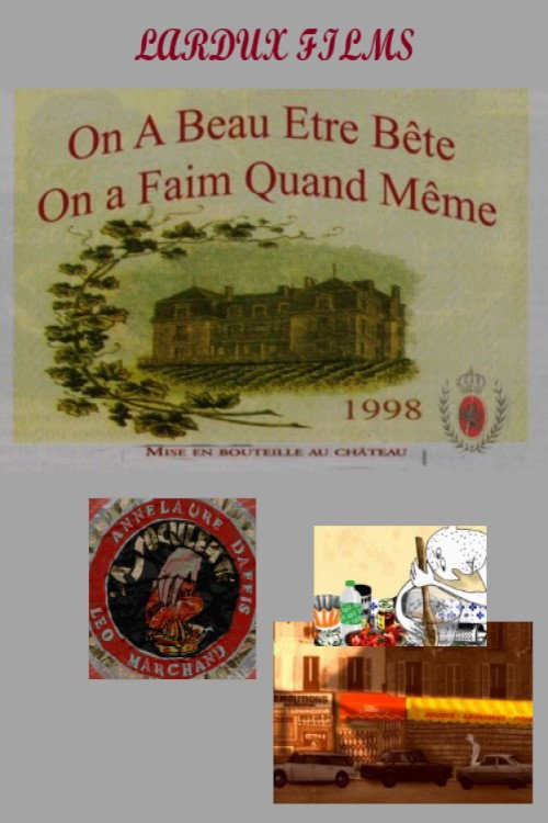 Movie poster for On a beau être bête, on a faim quand même (2001)