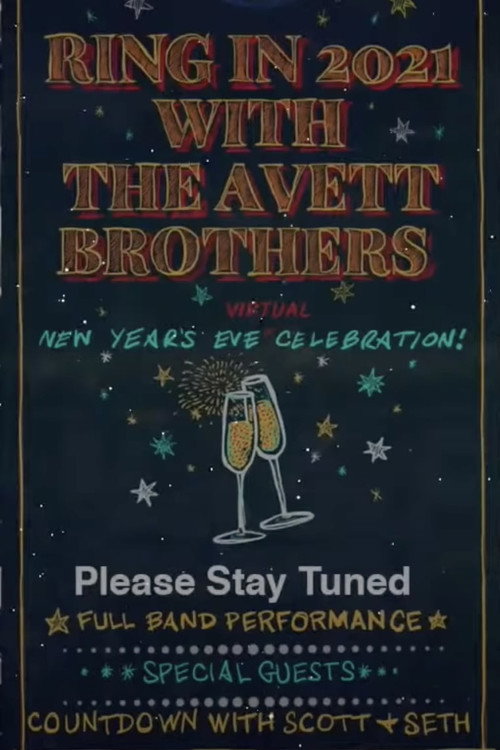 Movie poster for The Avett Brothers LIVE New Year's Eve Virtual Celebration (2020)
