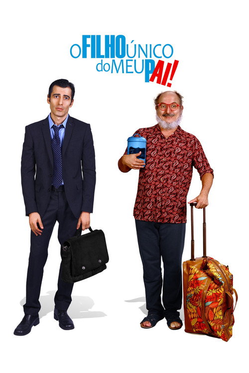 O Filho Único do Meu Pai poster