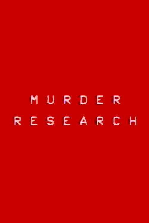 Movie poster for Murder Research (1977)