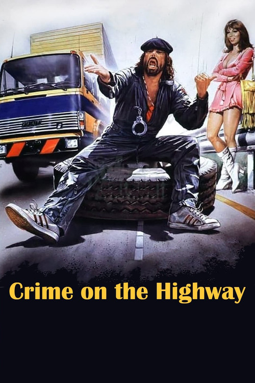 Movie poster for Crime on the Highway (1982)