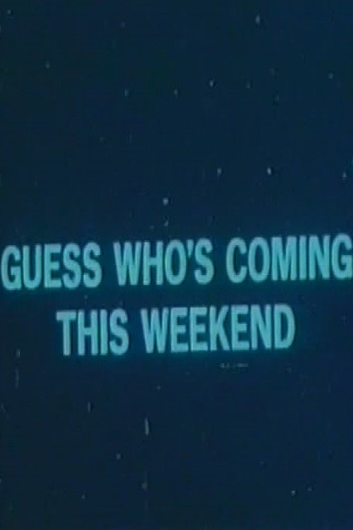 Movie poster for Guess Who's Coming This Weekend (1973)