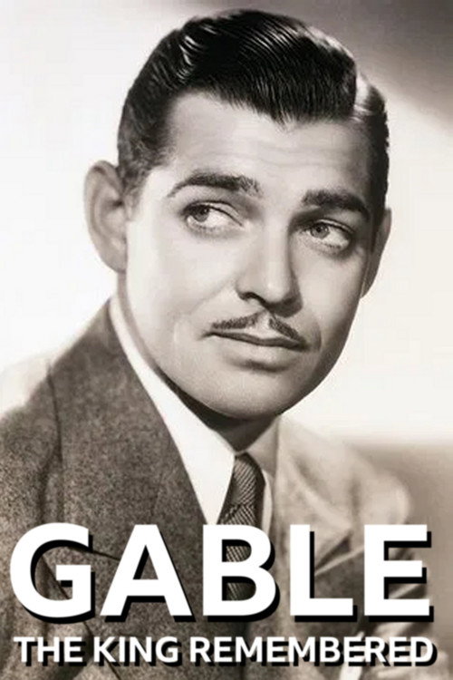 Movie poster for Gable: The King Remembered (1975)