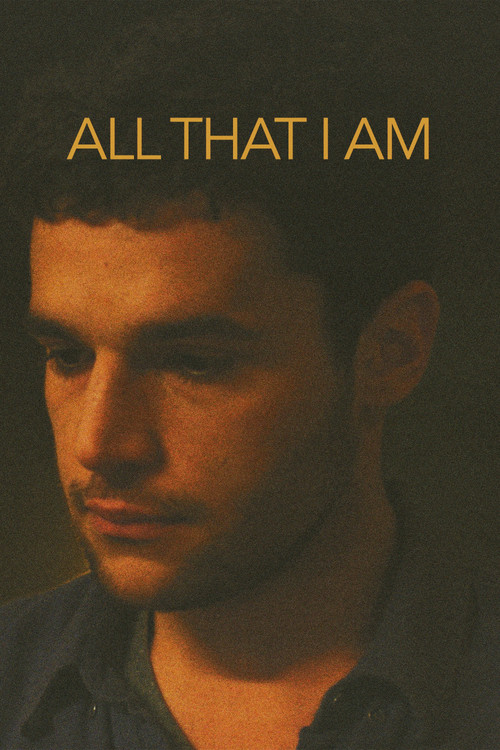 Movie poster for All That I Am (2013)