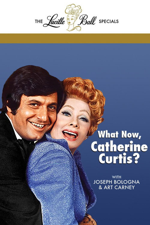 Movie poster for What Now, Catherine Curtis? (1976)