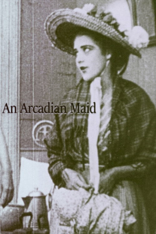 Movie poster for An Arcadian Maid (1910)