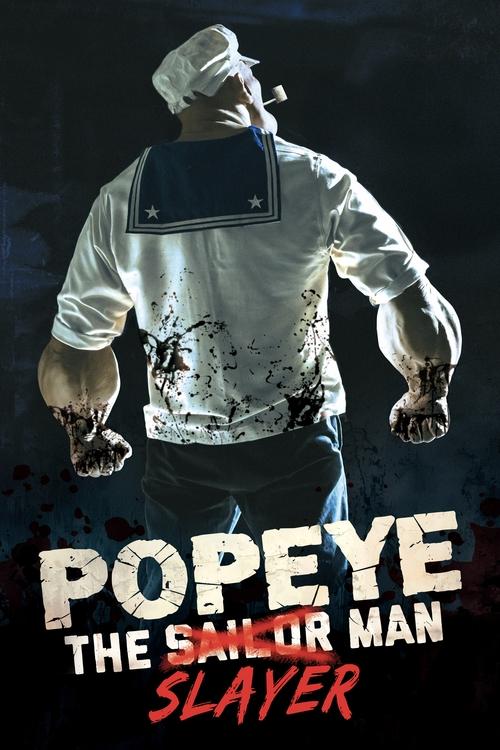 Movie poster for Popeye the Slayer Man (2025)