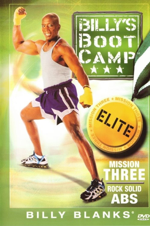Movie poster for Billy's BootCamp Elite: Mission Three - Rock Solid Abs (2006)