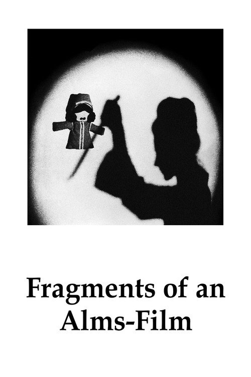 Movie poster for Fragments of an Alms-Film (1972)