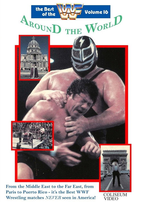 Movie poster for The Best of the WWF: volume 16 Around the World (1988)