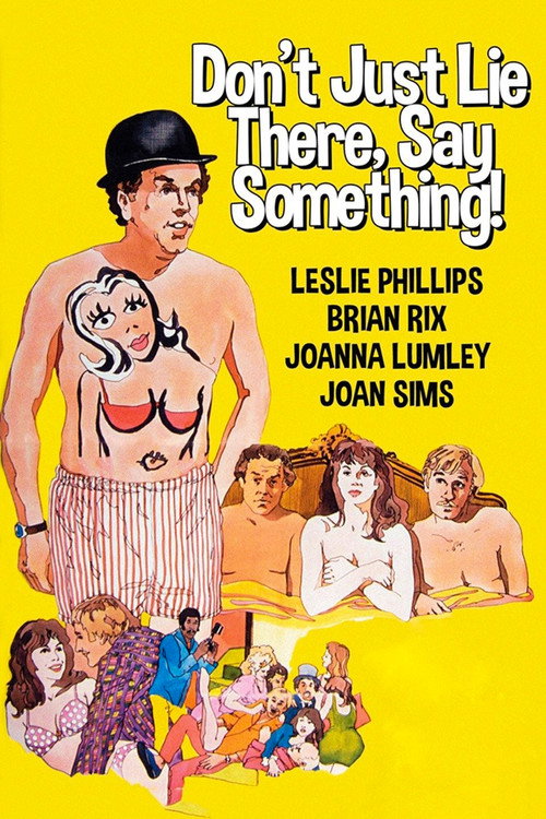 Movie poster for Don't Just Lie There, Say Something! (1973)